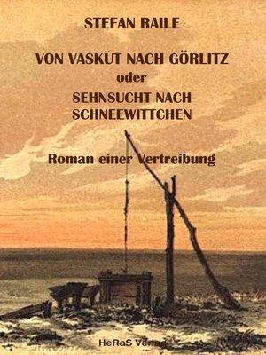 cover image of Von Vaskút nach Görlitz